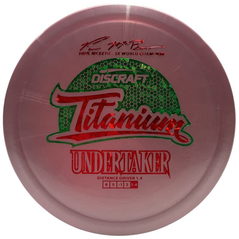 Titanium Undertaker (Paul McBeth 5x)
